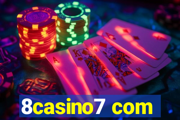 8casino7 com